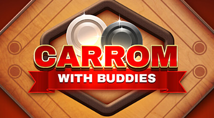 Carrom with Buddies