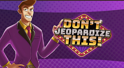 Dont Jeopardize This
